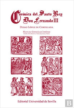 Bertrand.pt - Corónica Del Santo Rey Don Fernando Iii