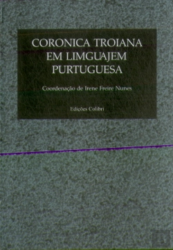 Bertrand.pt - Corónica Troiana em Linguajem Purtuguesa