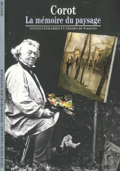Corot La Memoire Du Paysage ; Edition Francaise