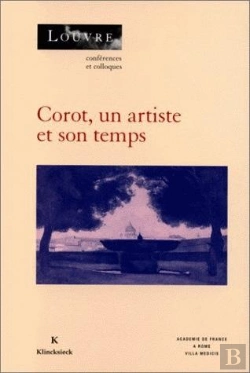 Bertrand.pt - Corot, Un Artiste Et Son Temps