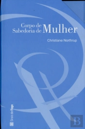 Corpo de Mulher, Sabedoria de Mulher (2 volumes)