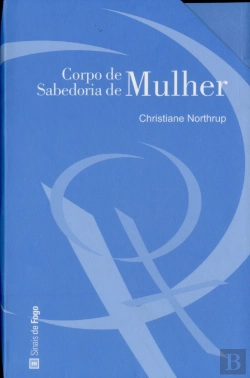 Bertrand.pt - Corpo de Mulher, Sabedoria de Mulher (2 volumes)