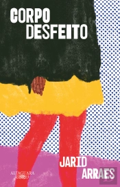 Corpo Desfeito