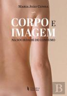 Corpo e Imagem na Sociedade de Consumo