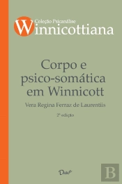 Corpo E Psico-Somática Em Winnicott