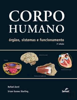 Bertrand.pt - Corpo Humano: Órgãos, Sistemas E Funcionamento