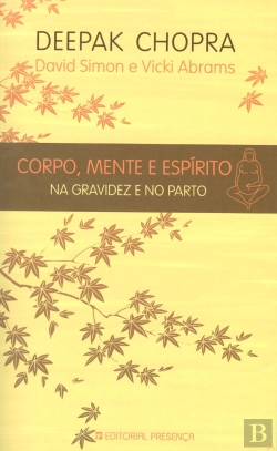 Bertrand.pt - Corpo, Mente e Espírito na Gravidez e no Parto