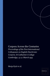 Corpora Across The Centuries