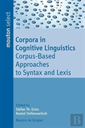 Corpora In Cognitive Linguistics