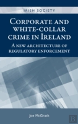 Bertrand.pt - Corporate And White-Collar Crime In Ireland