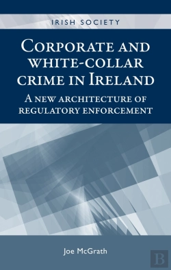 Bertrand.pt - Corporate And White-Collar Crime In Ireland