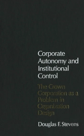 Corporate Autonomy And Institutional Control