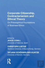 Corporate Citizenship, Contractarianism And Ethical Theory
