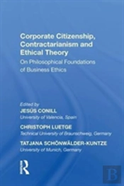 Corporate Citizenship, Contractarianism And Ethical Theory