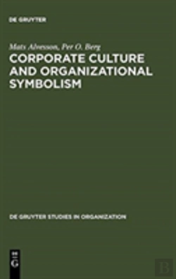 Bertrand.pt - Corporate Culture And Organizational Symbolism