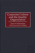 Corporate Culture And The Quality Organization