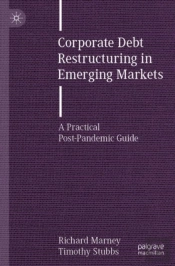 Corporate Debt Restructuring In Emerging Markets