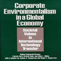 Corporate Environmentalism In A Global Economy