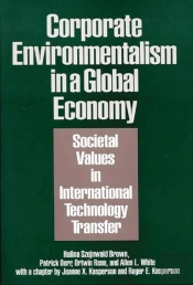 Corporate Environmentalism In A Global Economy