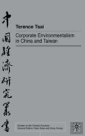 Corporate Environmentalism In China And Taiwan