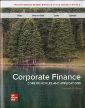 Corporate Finance: Core Principles And Applications Ise