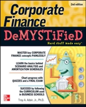 Corporate Finance Demystified 2/E