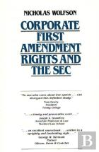 Corporate First Amendment Rights And The Securities Exchange Commission