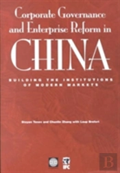 Corporate Governance And Enterprise Reform In China