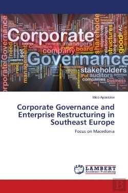 Bertrand.pt - Corporate Governance And Enterprise Restructuring In Southeast Europe