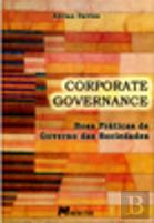 Corporate Governance - Boas Práticas de Governo das Sociedades
