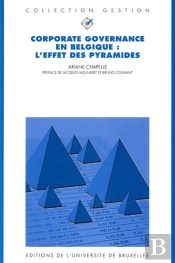 Corporate Governance En Belgique : L'Effet Des Pyramides