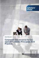 Corporate Governance In Co-Operative Banks Principles And Practice