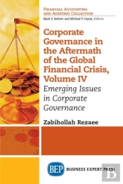 Corporate Governance In The Aftermath Of The Global Financial Crisis, Volume Iv