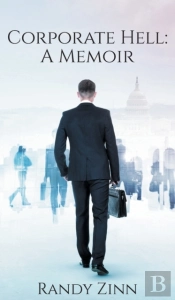 Corporate Hell: A Memoir