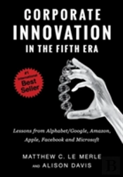 Corporate Innovation In The Fifth Era