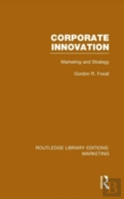 Corporate Innovation (Rle Marketing)