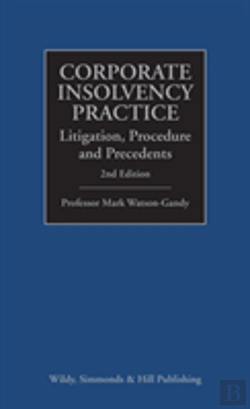 Bertrand.pt - Corporate Insolvency Practice: Litigation, Procedure And Precedents