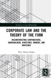 Corporate Law And The Theory Of The Firm