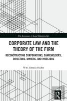 Corporate Law And The Theory Of The Firm