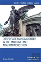 Corporate Manslaughter In The Maritime A