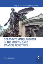 Corporate Manslaughter In The Maritime A