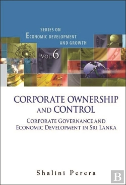 Bertrand.pt - Corporate Ownership And Control: Corporate Governance And Economic Development In Sri Lanka