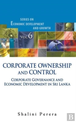 Bertrand.pt - Corporate Ownership And Control: Corporate Governance And Economic Development In Sri Lanka