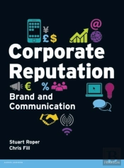 Corporate Reputation, Brand And Communication