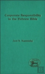 Corporate Responsibility In The Hebrew Bible