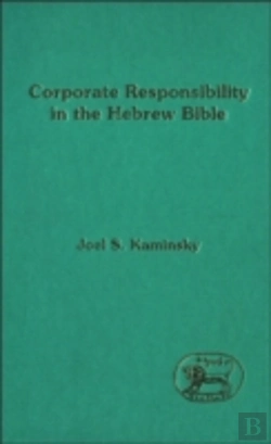 Bertrand.pt - Corporate Responsibility In The Hebrew Bible