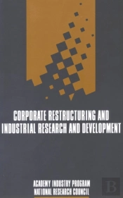 Corporate Restructuring And Industrial Research And Development