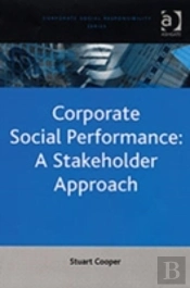 Corporate Social Performance: A Stakeholder Approach