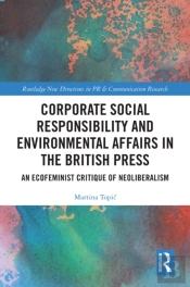 Corporate Social Responsibility And Environmental Affairs In The British Press