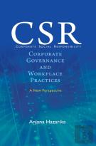 Corporate Social Responsibility, Corporate Governance And Workplace Practices